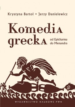 Komedia grecka. Od Epicharma do Menandra