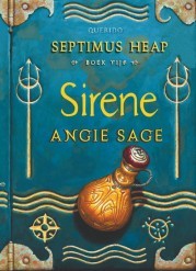 Sirene  (Septimus Heap, #5)