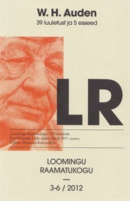 39 luuletust ja 5 esseed (Loomingu Raamatukogu, #3-6/2012)