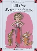 Lili Rêve D&#x27;être Une Femme 