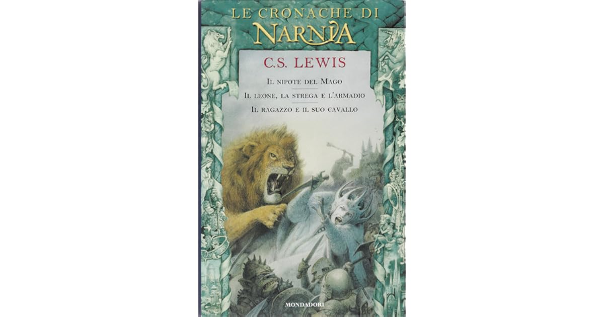 Le Cronache Di Narnia C. S. Lewis
