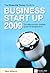The "Financial Times" Guide to Business Start Up 2009 (Financial Times Series)
