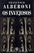 Os Invejosos by Francesco Alberoni
