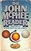The John McPhee Reader