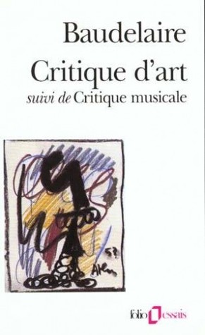 Critique d'art, suivi de critique musicale