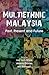 Multiethnic Malaysia: Past,...