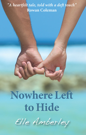 Nowhere Left to Hide (Kindle Edition)