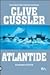 Atlantide by Clive Cussler Atlantide by Clive Cussler
