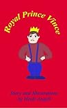 Royal Prince Vince