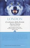 Il richiamo della foresta, Zanna Bianca e altre storie di cani