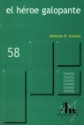 El héroe galopante