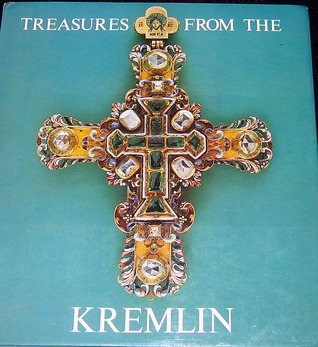 Treasures from the Kremlin (Hardcover)