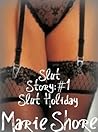 Slut Holiday