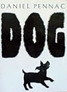 Dog by Daniel Pennac