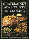 Chatelaine's Adventures in Cooking