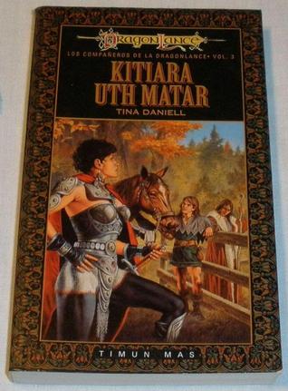 Portada de Kitiara Uth Matar, de Tina Daniell