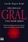 Der Heilige Gral ...