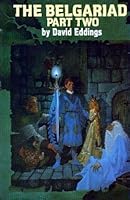 The Belgariad, Part Two: Castle of Wizardry / Enchanter's End Game (The Belgariad, #4-5)