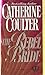 The Rebel Bride by Catherine Coulter