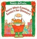 Guess Who's Coming to Santa's for Dinner?