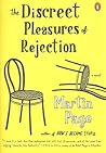 The Discreet Pleasures of Rejection