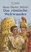 Das römische Weltwunder: wie das Kolosseum erbaut wurde