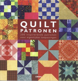 Quilt patronen: 200 inspirerende patronen voor eigentijdse toepassingen