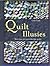 Quilt illusies: meer dan 40...