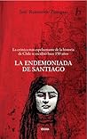 La Endemoniada De Santiago by Jose Raimundo Zisternas