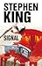 Signal by Stephen        King