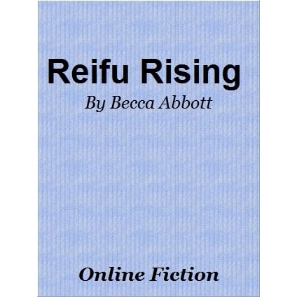 Reifu Rising By Becca Abbott