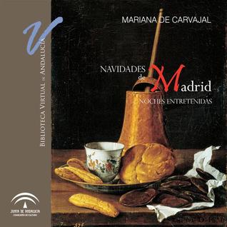 Navidades de Madrid y noches entretenidas (Colección Una galería de lecturas pendientes)