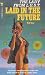 Laid in the Future (The Lady from L.U.S.T., #13)