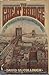 The Great Bridge: The Epic Story of the Building of the Brooklyn Bridge