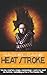 Heat Stroke (Weather Warden, #2)