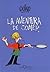 La Aventura de Comer