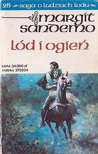 Lód i ogień (Saga o Ludziach Lodu, #28)