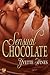 Sensual Chocolate