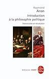 Introduction à la philosophie politique: Démocratie et révolution- Inédit