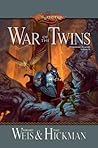 War of the Twins by Margaret Weis