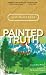 Painted Truth (Alix Thorsse...