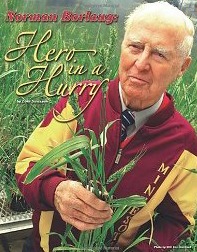 Norman Borlaug: Hero in a Hurry (Paperback)