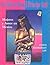 La vida en rosa, el príncipe azul: mujeres y amor en México.