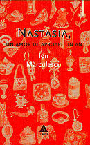 Nastasia, un amor de aproape un an (Unknown Binding)