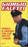 Porco il mondo che ciò sotto i piedi! (Paperback)