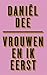 Vrouwen en ik eerst