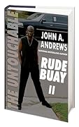 Rude Buay ... The Untouchable