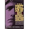 The First Sin of Ross Michael Carlson: A Psychiatrist's Account of Murder, Multiple Personality Disorder, and Modern Justice