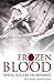 Frozen Blood by Michael  Sheridan