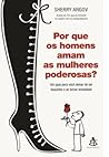 Por que os Homens...